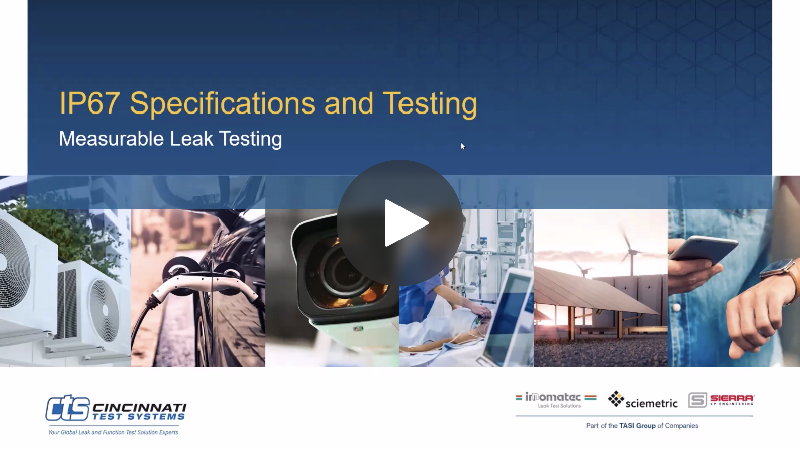 Non Destructive IP67 Leak Testing Webinar Leak Testing Webinar
